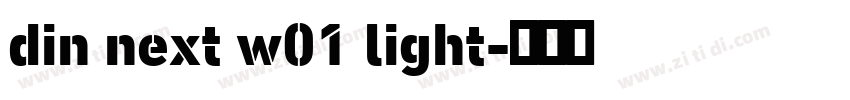 din next w01 light字体转换